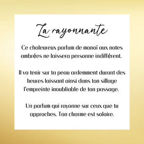 MUSC INTIME - LA RAYONNANTE - MONOÏ ORIENTAL